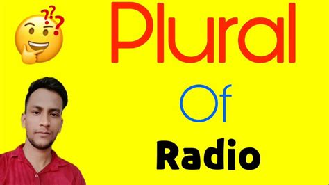 radio ka plural|radio in english.